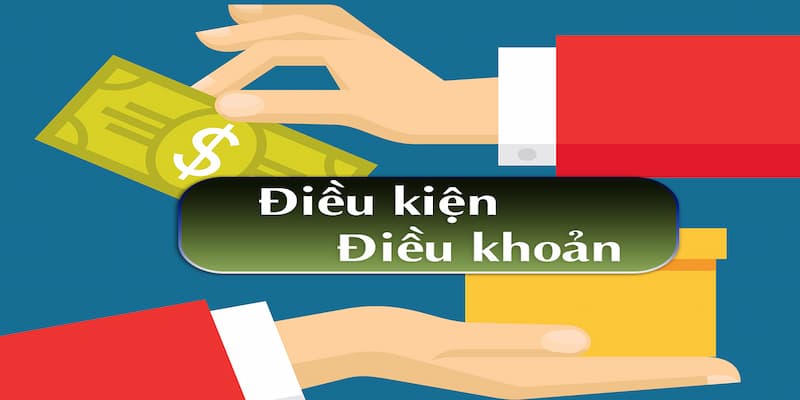 Điều kiện điều khoản Điều kiện điều khoản quan trọng trong B52club